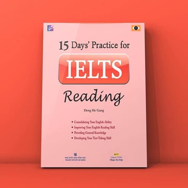 Quyển 15 Days Practice for IELTS Reading dành cho band điểm 5.5 - 6.5