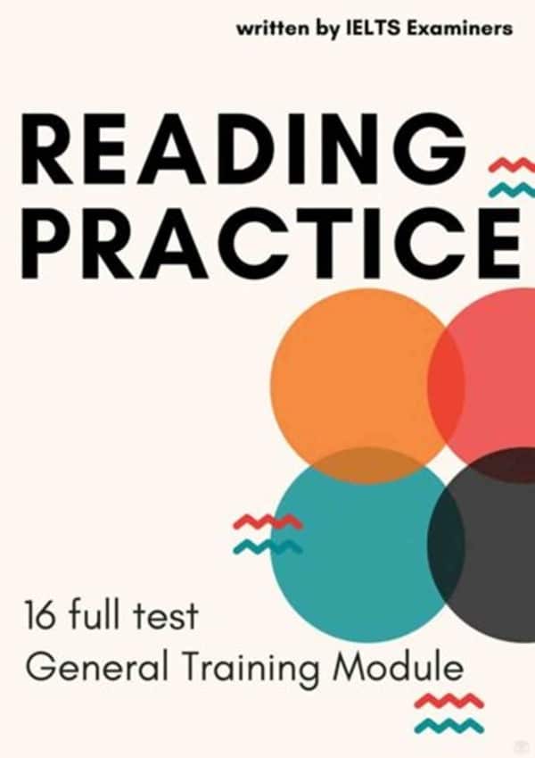 Reading practice – 16 full tests general training module