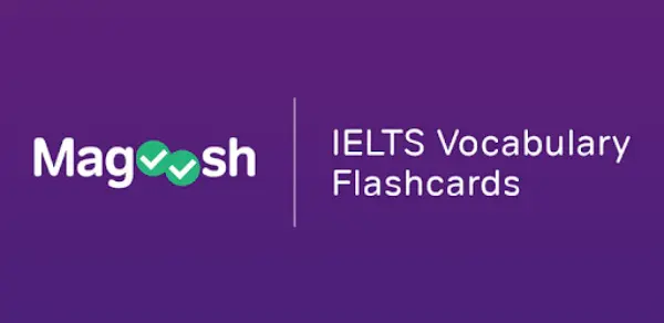 Magoosh IELTS Vocabulary Flashcards