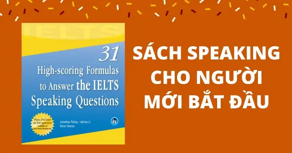 Sách là thứ hữu hiệu dành cho những người mới bắt đầu học IELTS Speaking.