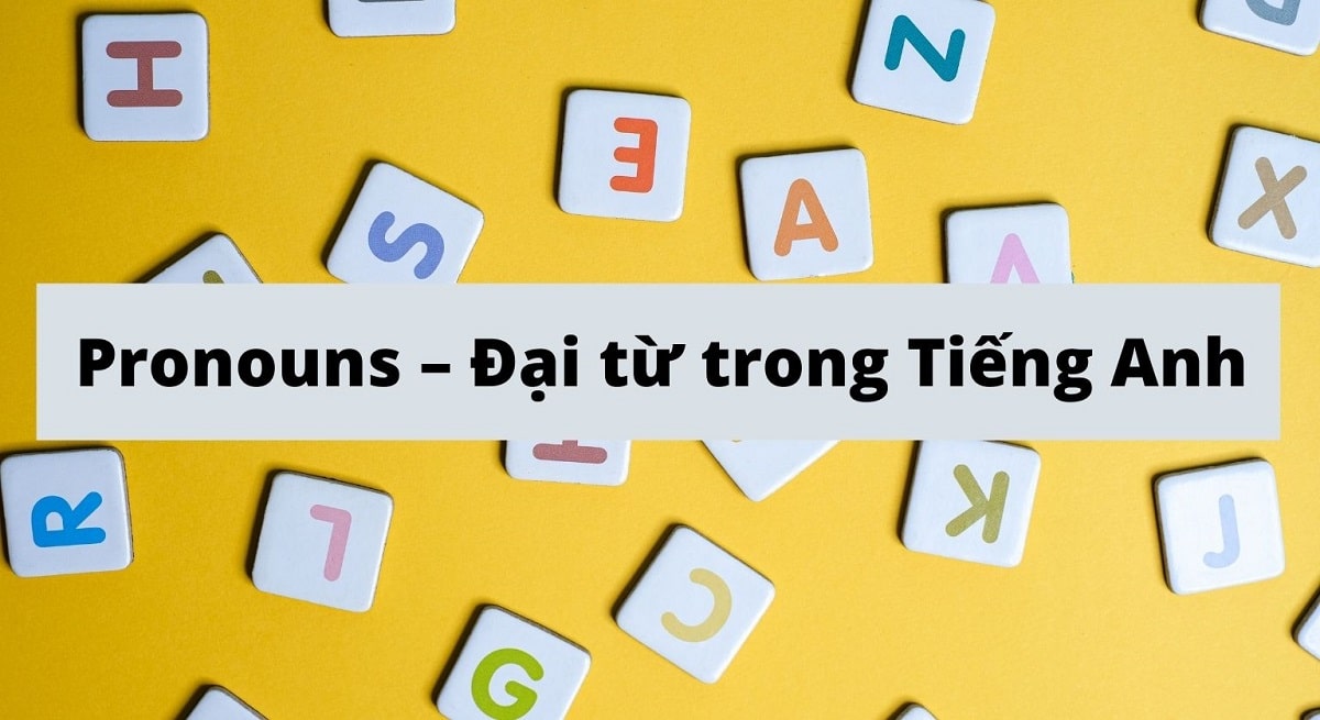 Đại từ sở hữu và những điểm cần lưu ý